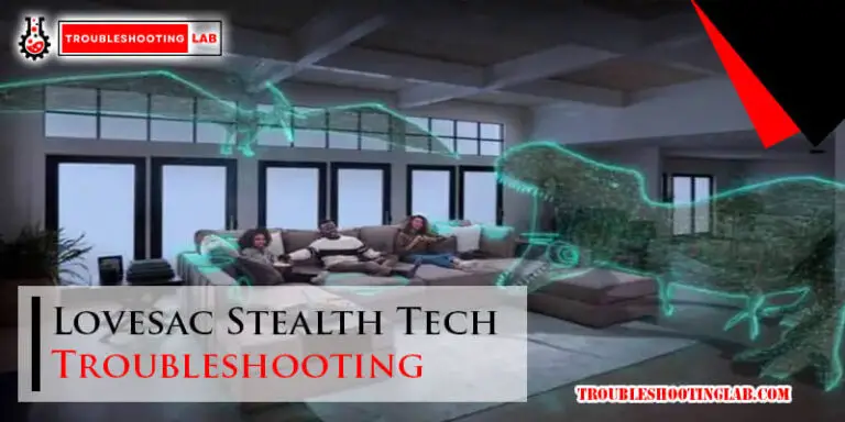 Lovesac Stealth Tech Troubleshooting-Fi