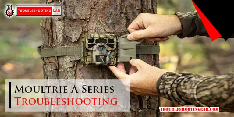 Moultrie A Series Troubleshooting-Fi