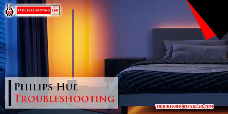 Philips Hue Troubleshooting-Fi