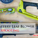 Ryobi Battery Leaf Blower Troubleshooting-Fi