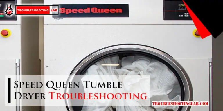 Speed Queen Tumble Dryer Troubleshooting-Fi