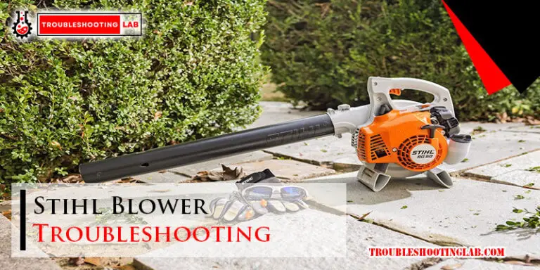 Stihl Blower Troubleshooting-Fi
