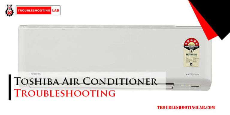 Toshiba Air Conditioner Troubleshooting-Fi