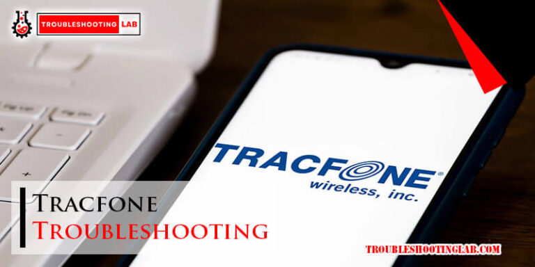 Tracfone Troubleshooting-Fi