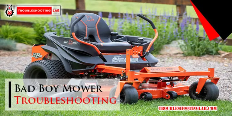 Bad Boy Mower Troubleshooting-Fi