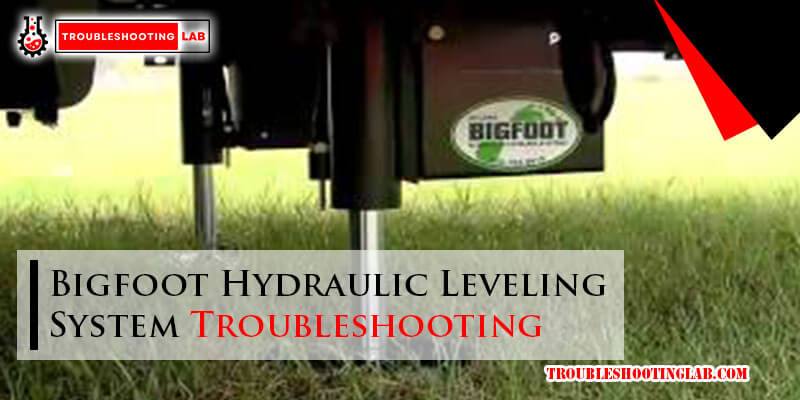 Bigfoot Hydraulic Leveling System Troubleshooting-Fi