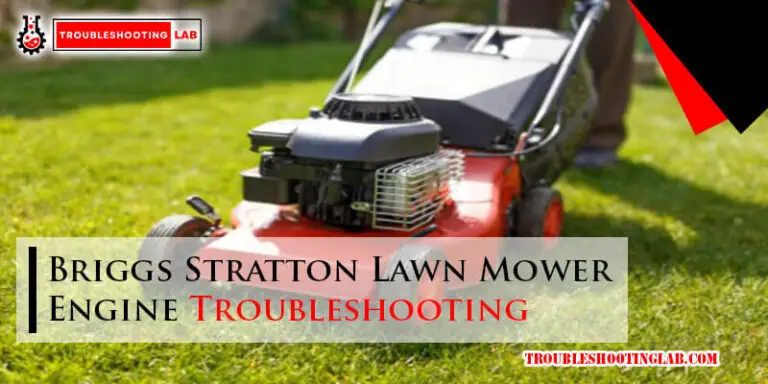 Briggs Stratton Lawn Mower Engine Troubleshooting-Fi