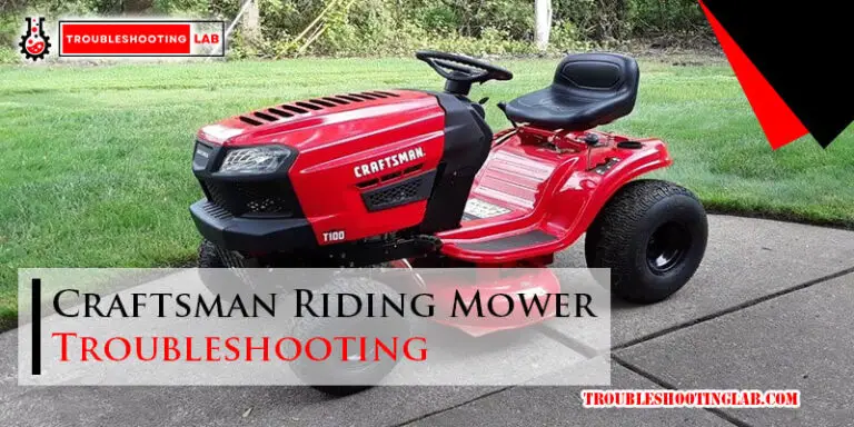 Craftsman Riding Mower Troubleshooting-Fi