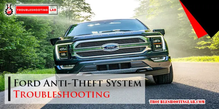 Ford Anti-Theft System Troubleshooting-Fi