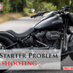 Harley Starter Problem Troubleshooting-Fi