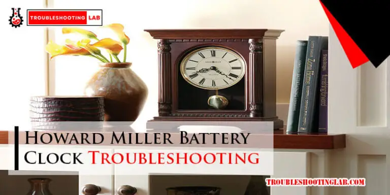 Howard Miller Battery Clock Troubleshooting-Fi