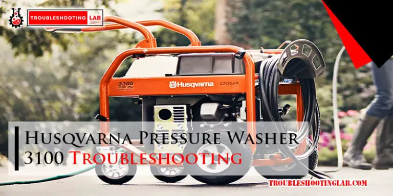 Husqvarna Pressure Washer 3100 Troubleshooting-Fi