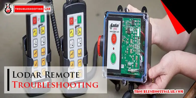 Lodar Remote Troubleshooting-Fi