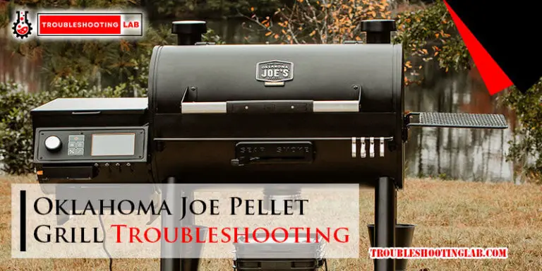 Oklahoma Joe Pellet Grill Troubleshooting-Fi