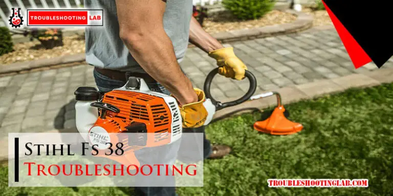 Stihl Fs 38 Troubleshooting-Fi
