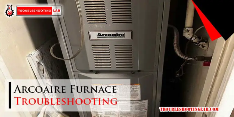 Arcoaire Furnace Troubleshooting-Fi