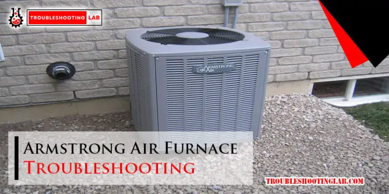 Armstrong Air Furnace Troubleshooting-Fi