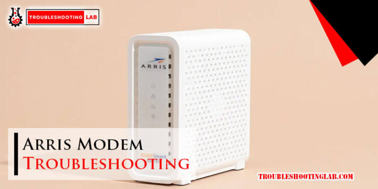 Arris Modem Troubleshooting-Fi
