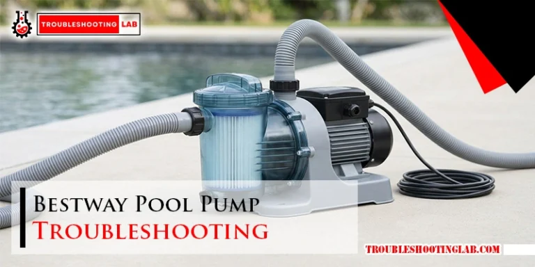 Bestway Pool Pump Troubleshooting