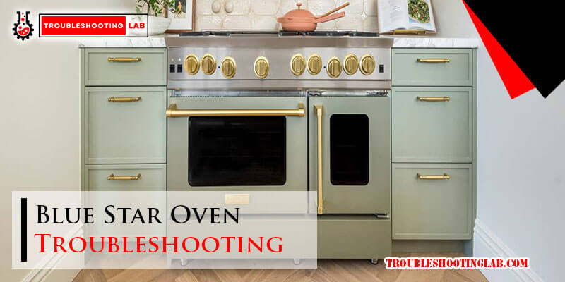 Blue Star Oven Troubleshooting-Fi
