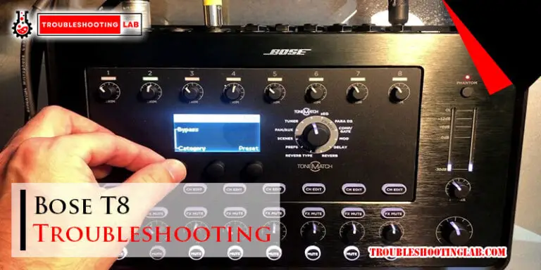 Bose T8 Troubleshooting-Fi