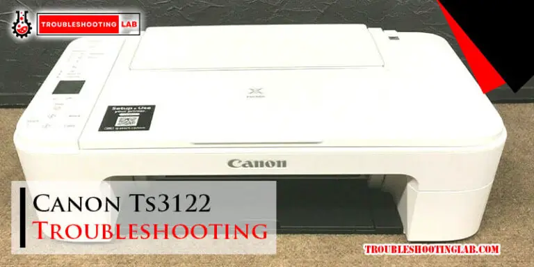 Canon Ts3122 Troubleshooting-Fi