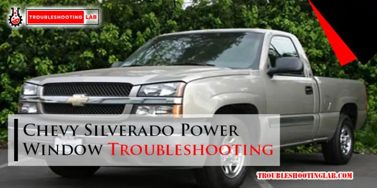 Chevy Silverado Power Window Troubleshooting-Fi