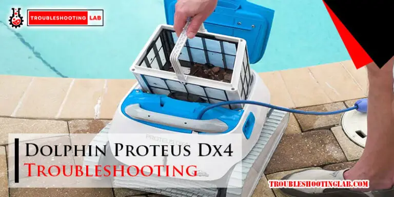 Dolphin Proteus Dx4 Troubleshooting-Fi