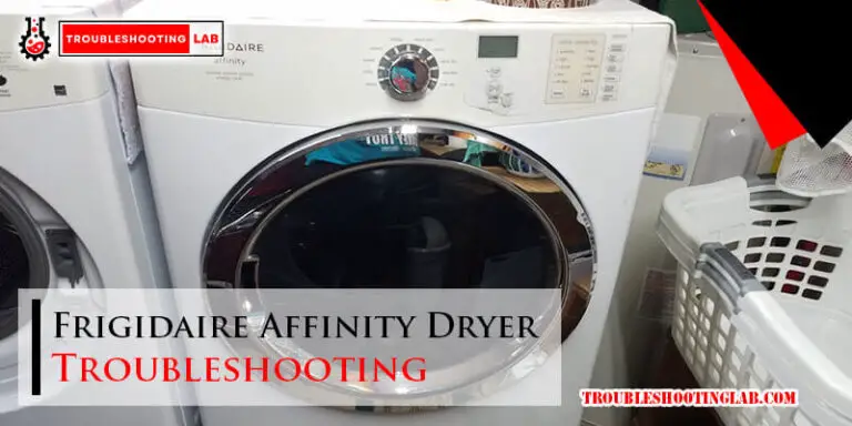 Frigidaire Affinity Dryer Troubleshooting-Fi