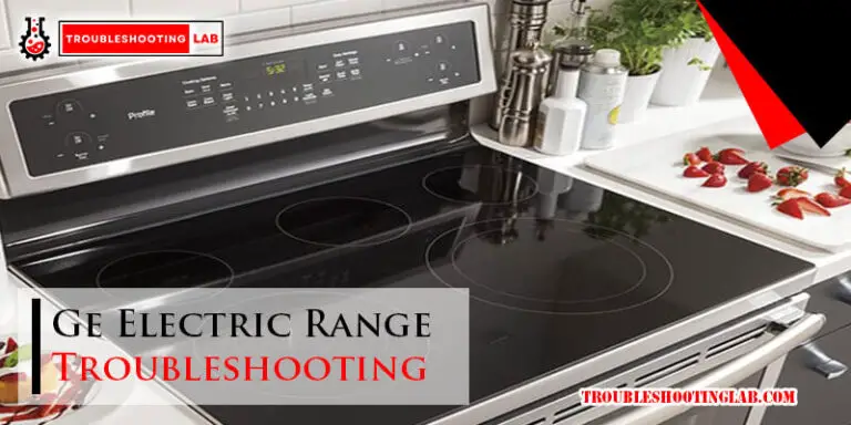 Ge Electric Range Troubleshooting-Fi