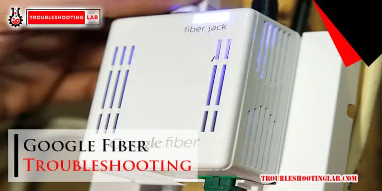Google Fiber Troubleshooting-Fi
