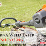 Husqvarna Weed Eater Troubleshooting-Fi