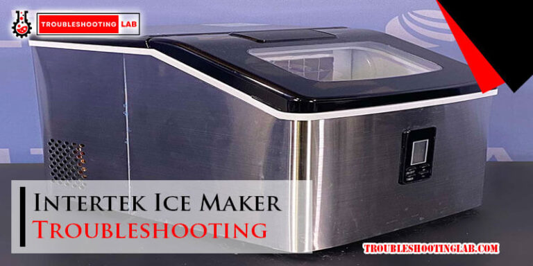 Intertek Ice Maker Troubleshooting-Fi