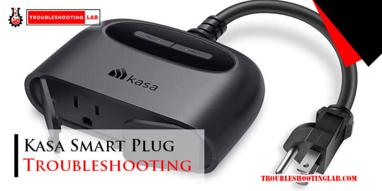 Kasa Smart Plug Troubleshooting-Fi