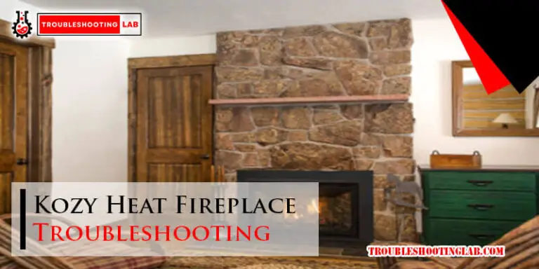 Kozy Heat Fireplace Troubleshooting-Fi