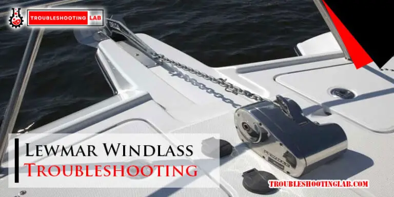 Lewmar Windlass Troubleshooting-Fi