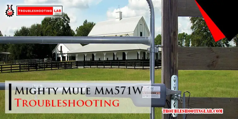 Mighty Mule Mm571W Troubleshooting-Fi