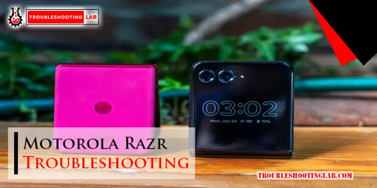 Motorola Razr Troubleshooting-Fi
