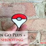 Pokemon Go Plus + Troubleshooting-Fi