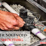 Sprinkler Solenoid Troubleshooting-Fi