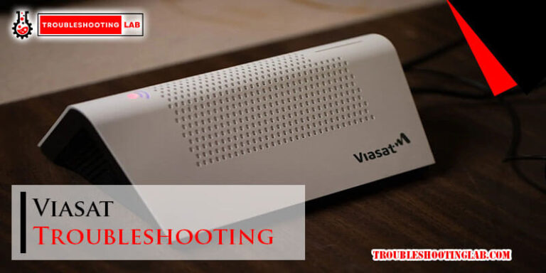 Viasat Troubleshooting-Fi