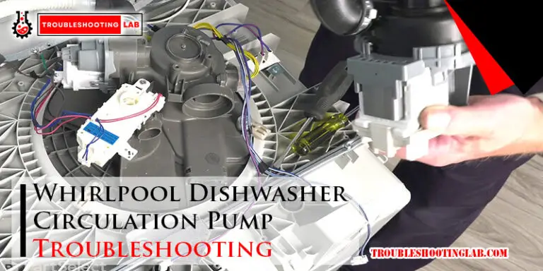 Whirlpool Dishwasher Circulation Pump Troubleshooting-Fi
