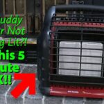 Big Buddy Heater Troubleshooting
