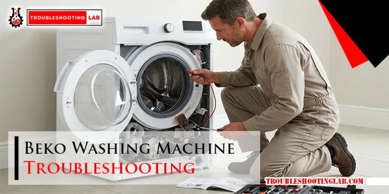 Beko Washing Machine Troubleshooting
