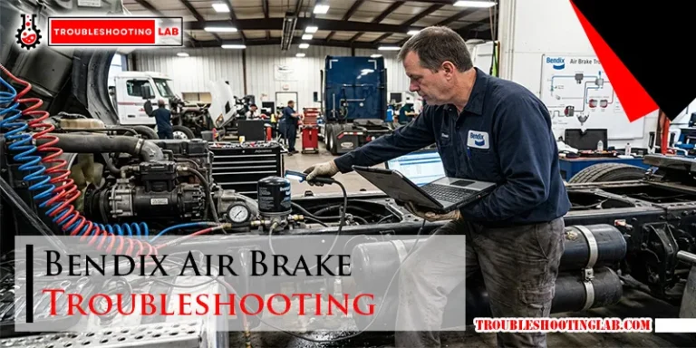 Bendix Air Brake Troubleshooting