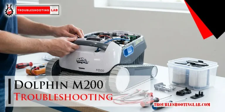 Dolphin M200 Troubleshooting