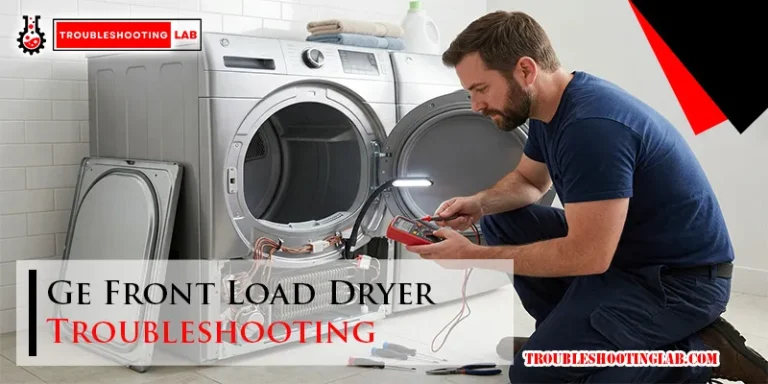 Ge Front Load Dryer Troubleshooting