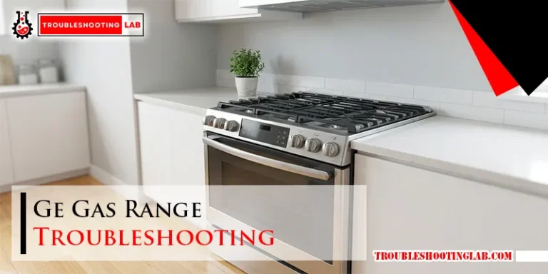 Ge Gas Range Troubleshooting