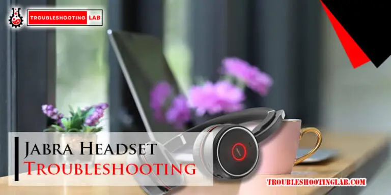Jabra Headset Troubleshooting-Fi