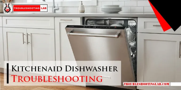 Kitchenaid Dishwasher Troubleshooting
